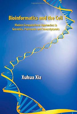 Bioinformatics and the Cell pdf epub mobi 电子书 下载