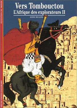 L'Afrique des explorateurs, tome 2 pdf epub mobi 电子书 下载