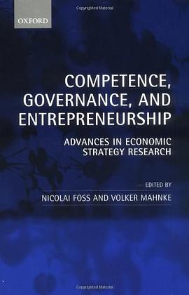 Competence, Governance and Entrepreneurship pdf epub mobi 下载