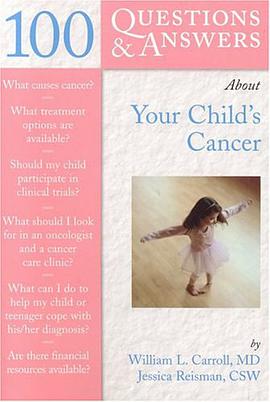 100 Questions and Answers About Your Child's Cancer pdf epub mobi 电子书 下载