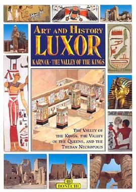 Art and History Luxor (Bonechi Art and History Series) pdf epub mobi 电子书 下载