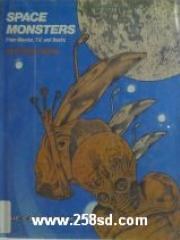 Space Monsters: From Movies， Tv， and Books pdf epub mobi 电子书 下载