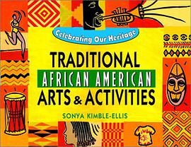 Traditional African American Arts and Activities pdf epub mobi 电子书 下载