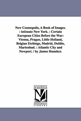 New cosmopolis, a book of images. pdf epub mobi 电子书 下载