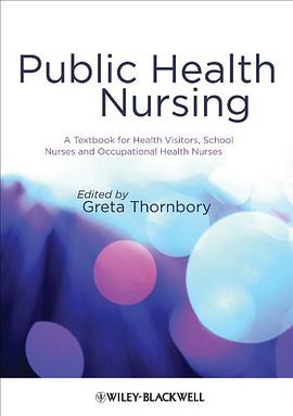 Public Health Nursing pdf epub mobi 电子书 下载