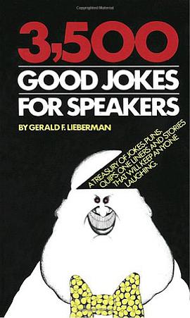 3500 GOOD JOKES FOR SPEAKERS pdf epub mobi 电子书 下载