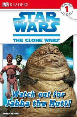 "Star Wars Clone Wars" Watch Out for Jabba the Hutt! pdf epub mobi 电子书 下载