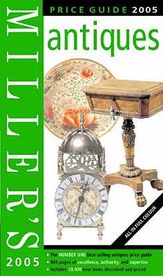 MILLER'S ANTIQUES PRICE GUIDE 2005 pdf epub mobi 电子书 下载