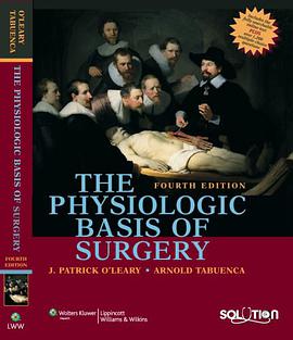 The Physiologic Basis of Surgery pdf epub mobi 电子书 下载