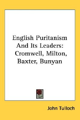 English Puritanism And Its Leaders pdf epub mobi 电子书 下载
