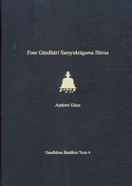 Four Gandhari Samyuktagama Sutras pdf epub mobi 電子書 下載