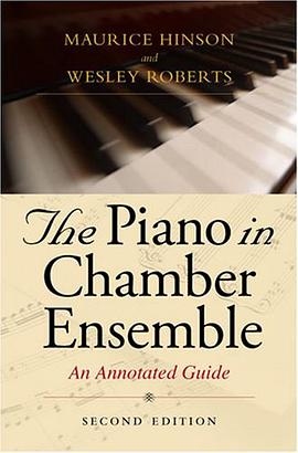 The Piano in Chamber Ensemble pdf epub mobi 电子书 下载