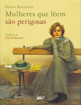 Mulheres que Lêem são Perigosas pdf epub mobi 电子书 下载