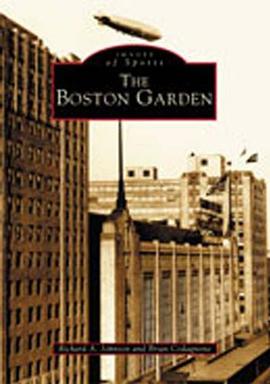 The Boston Garden pdf epub mobi 电子书 下载