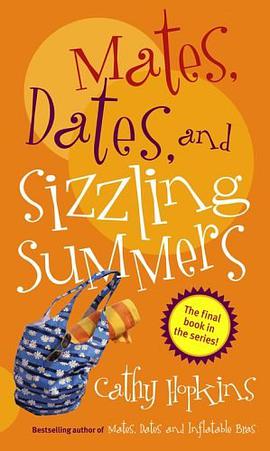 Mates, Dates, and Sizzling Summers pdf epub mobi 电子书 下载