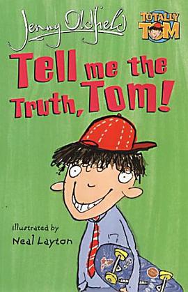 Tell Me the Truth, Tom pdf epub mobi 电子书 下载