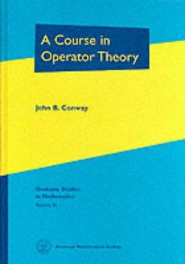 A Course in Operator Theory (Graduate Studies in Mathematics) pdf epub mobi 电子书 下载