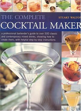 The Complete Cocktail Maker pdf epub mobi 电子书 下载