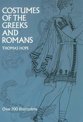 Costumes of the Greeks and Romans pdf epub mobi 下载