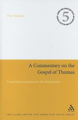 Commentary on the Gospel of Thomas pdf epub mobi 电子书 下载