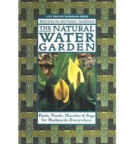 The Natural Water Garden pdf epub mobi 电子书 下载