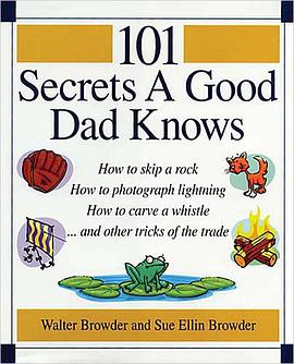 101 Secrets a Good Dad Knows pdf epub mobi 电子书 下载