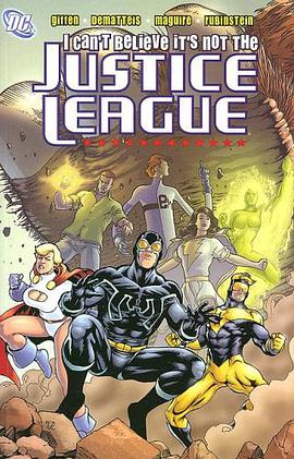 I Can't Believe It's Not the Justice League pdf epub mobi 电子书 下载
