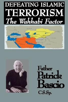 Defeating Islamic Terrorism--The Wahhabi Factor pdf epub mobi 电子书 下载