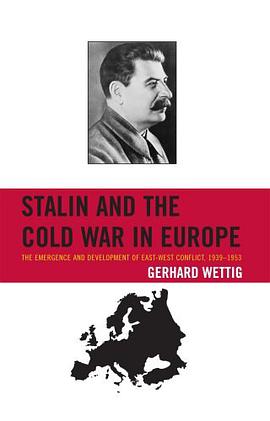 Stalin and the Cold War in Europe pdf epub mobi 电子书 下载