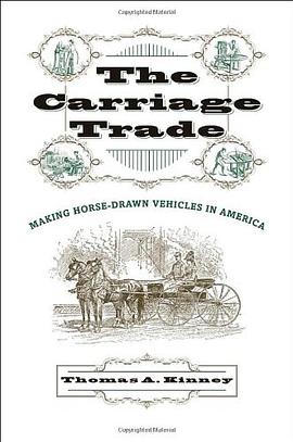 The Carriage Trade pdf epub mobi 电子书 下载