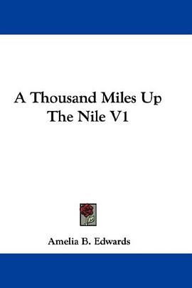 A Thousand Miles Up The Nile V1 pdf epub mobi 电子书 下载