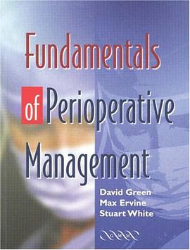 手术期间管理基础 Fundamental of Perioperatise Management pdf epub mobi 电子书 下载