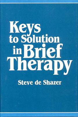 Keys to Solution in Brief Therapy pdf epub mobi 下载