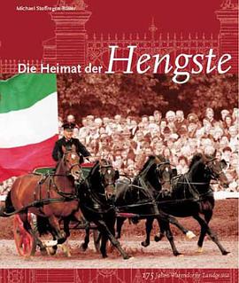 Die Heimat der Hengste. 175 Jahre Warendorfer Landgestüt pdf epub mobi 电子书 下载