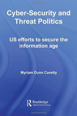 Cyber-security and Threat Politics pdf epub mobi 电子书 下载