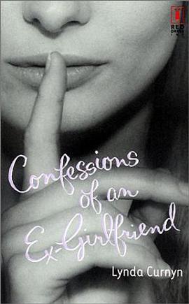 Confessions of an Ex-Girlfriend pdf epub mobi 电子书 下载