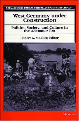 West Germany Under Construction pdf epub mobi 電子書 下載