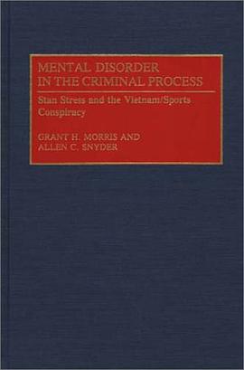 Mental Disorder in the Criminal Process pdf epub mobi 电子书 下载