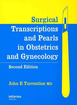 Surgical Transcriptions and Pearls in Obstetrics and Gynecology pdf epub mobi 电子书 下载