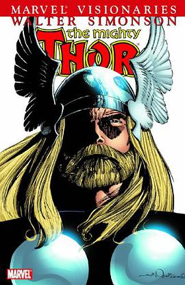Thor Visionaries - Walter Simonson, Vol. 4 (v. 4) pdf epub mobi 电子书 下载