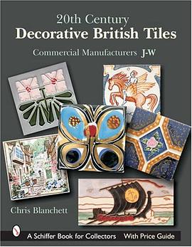20th Century Decorative British Tiles pdf epub mobi 电子书 下载