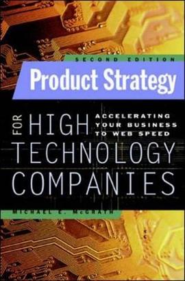 Product Strategy for High Technology Companies pdf epub mobi 电子书 下载