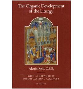 The Organic Development of the Liturgy pdf epub mobi 電子書 下載