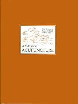 A Manual of Acupuncture pdf epub mobi 下载