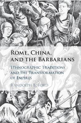 Rome, China, and the Barbarians pdf epub mobi 电子书 下载