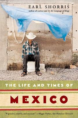 The Life and Times of Mexico pdf epub mobi 下载