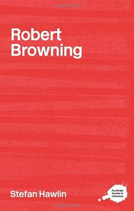 The Complete Critical Guide to Robert Browning pdf epub mobi 電子書 下載