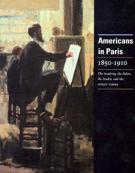 Americans in Paris 1850-1910 pdf epub mobi 下载