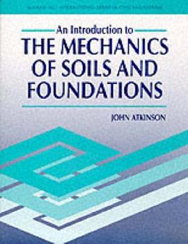 The Mechanics of Soils and Foundations pdf epub mobi 电子书 下载