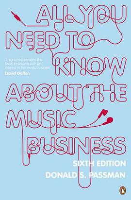 All You Need to Know About the Music Business pdf epub mobi 电子书 下载